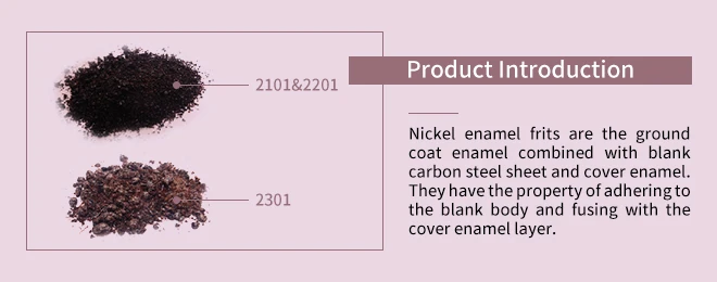 International standard Temperature Nickel Ground Coat Enamel Frits for Enamel sign