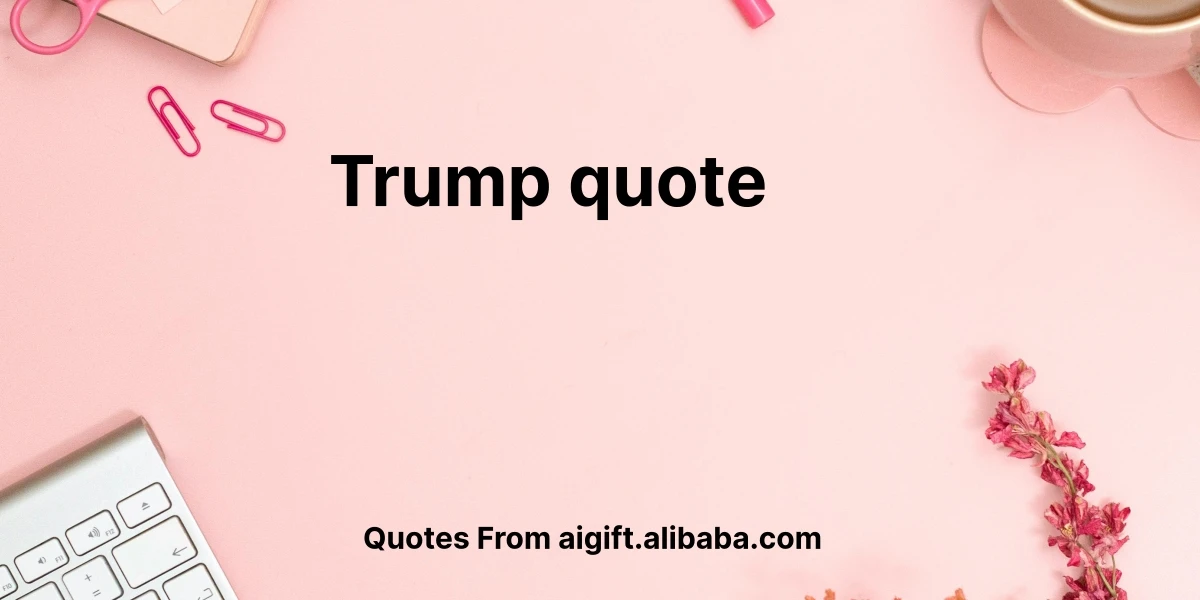 trump quote