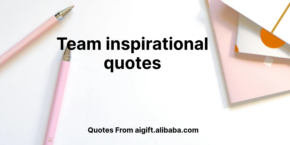 team inspirational quotes