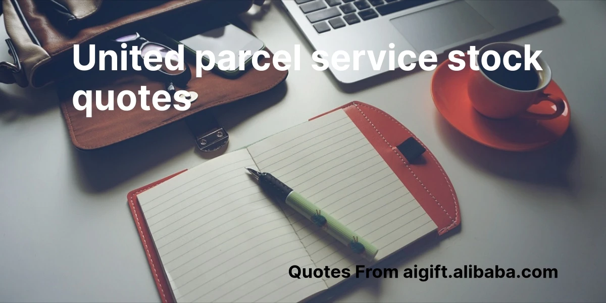 united parcel service stock quotes