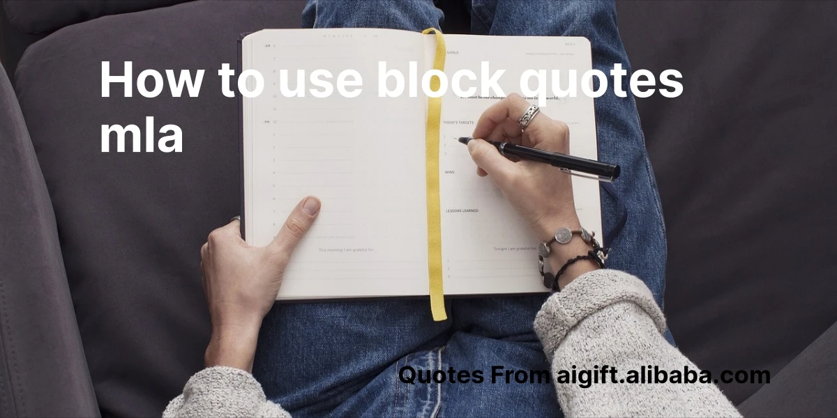 how to use block quotes mla