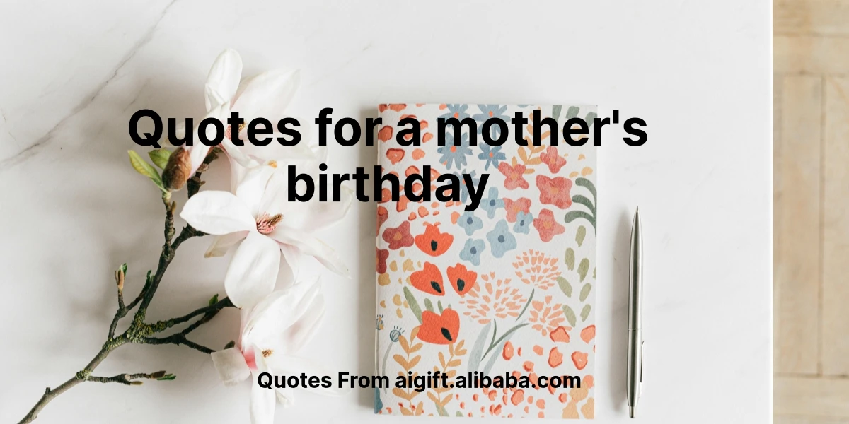 quotes for a mother's birthday