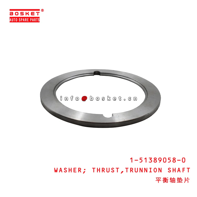 1-51389058-0 1513890580 trunnion shaft thrust washer| Alibaba.com