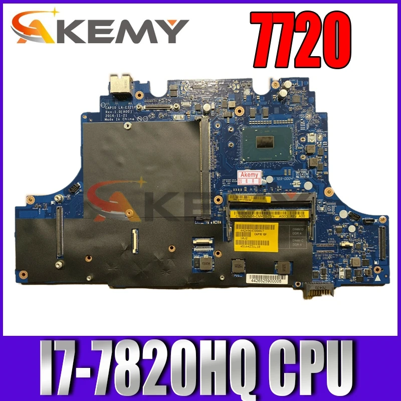

CN-07PGM9 07PGM9 7PGM9 For 7720 Laptop motherboard CAP10 LA-E321P With SR32N I7-7820HQ CPU 100% full Tested