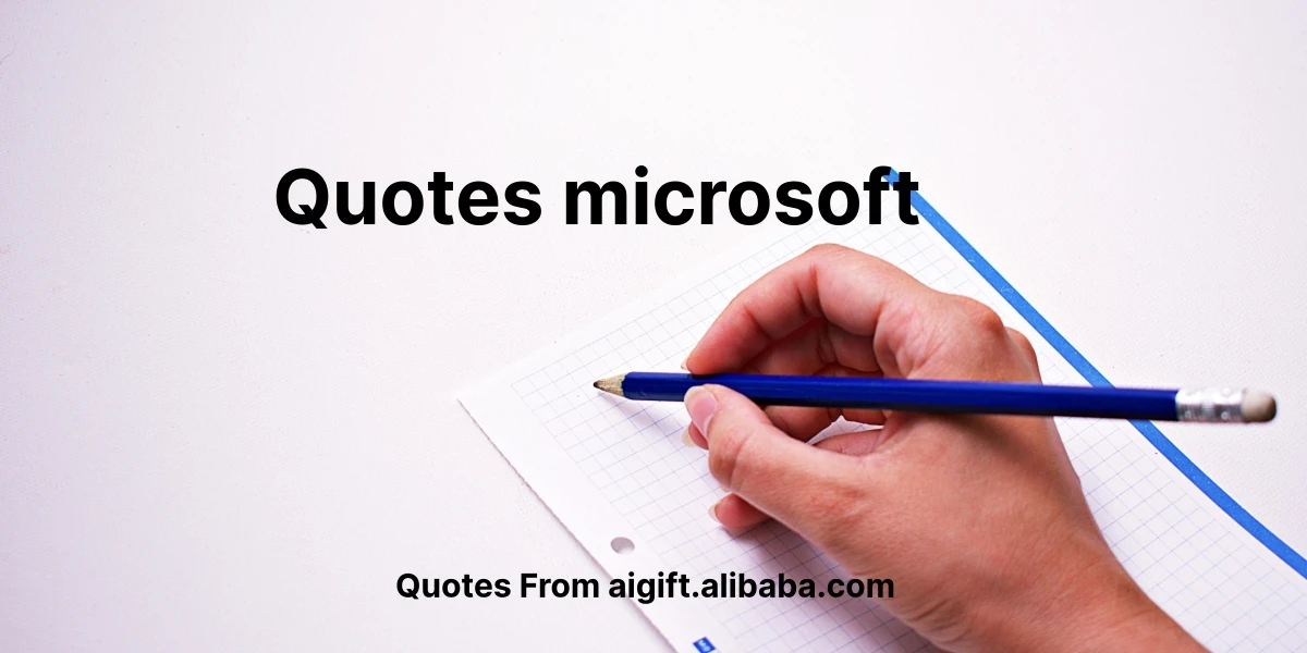 quotes microsoft