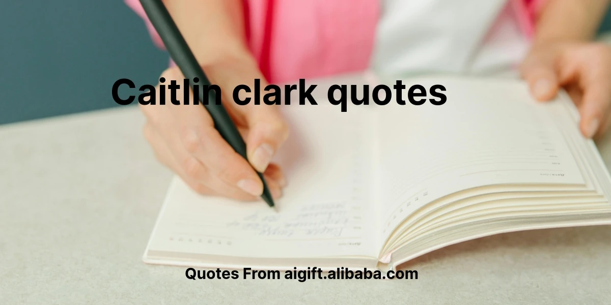 caitlin clark quotes