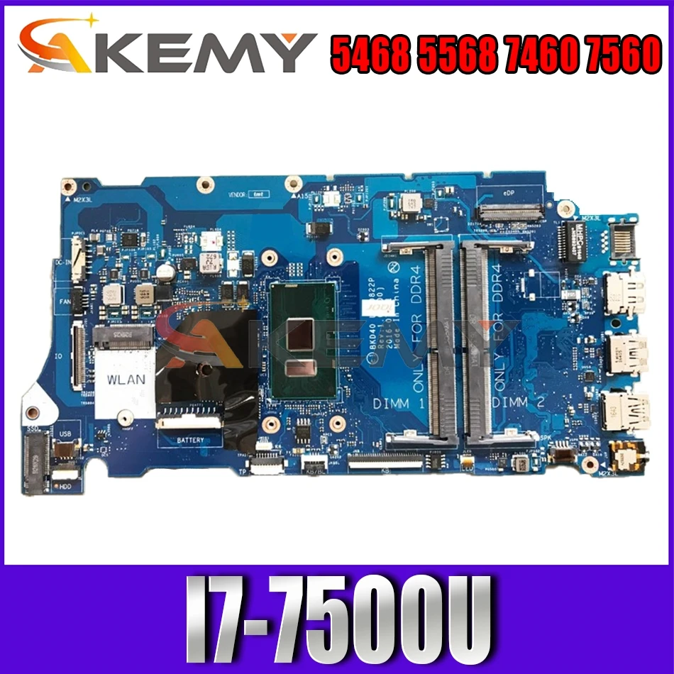 

Akemy LA-D822P I7-7500U FOR Dell Vostro 5468 5568 7460 7560 Motherboard CN-029PJX 29PJX Mainboard 100%Tested