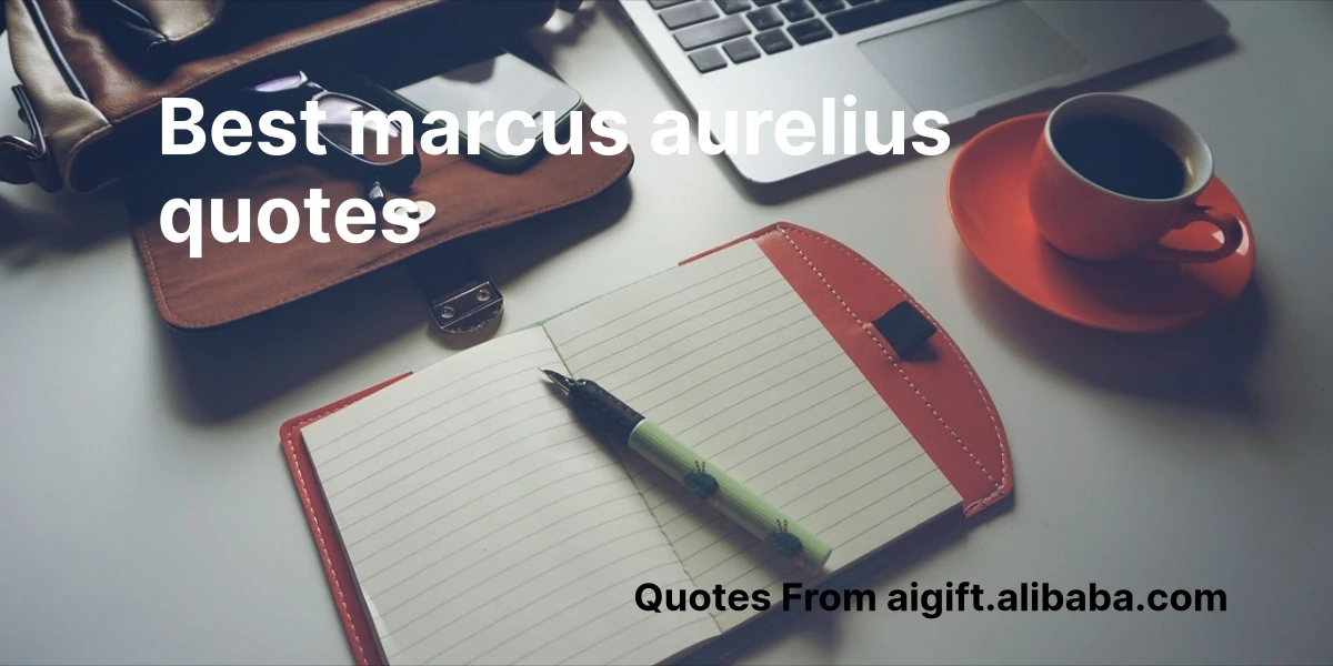 best marcus aurelius quotes