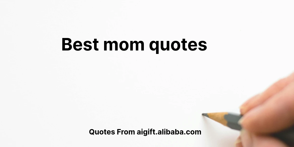 best mom quotes