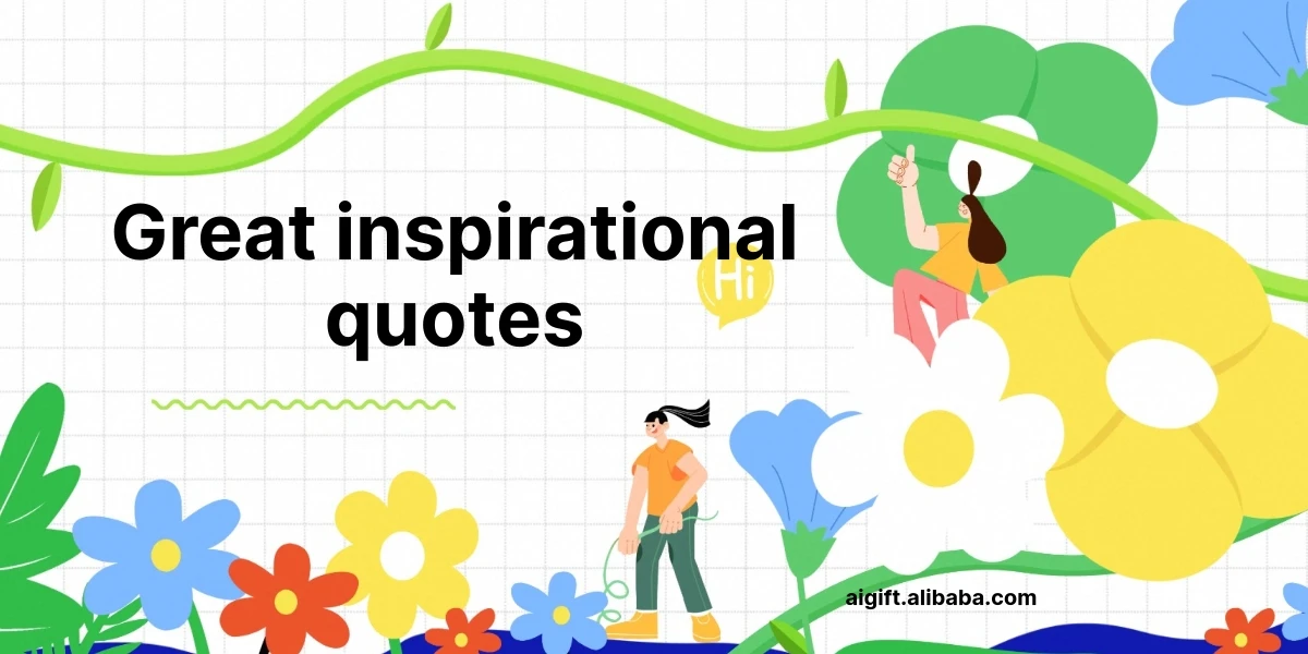 great inspirational quotes