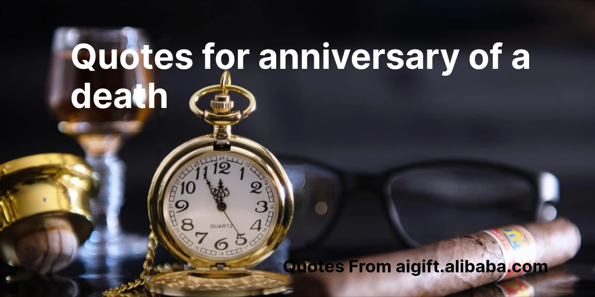 quotes for anniversary of a death