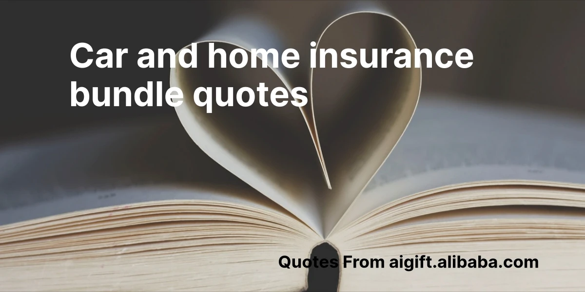 car and home insurance bundle quotes