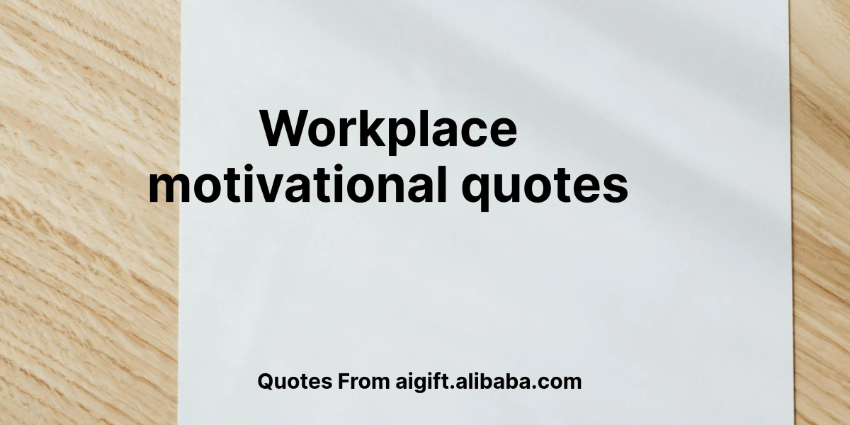 workplace motivational quotes