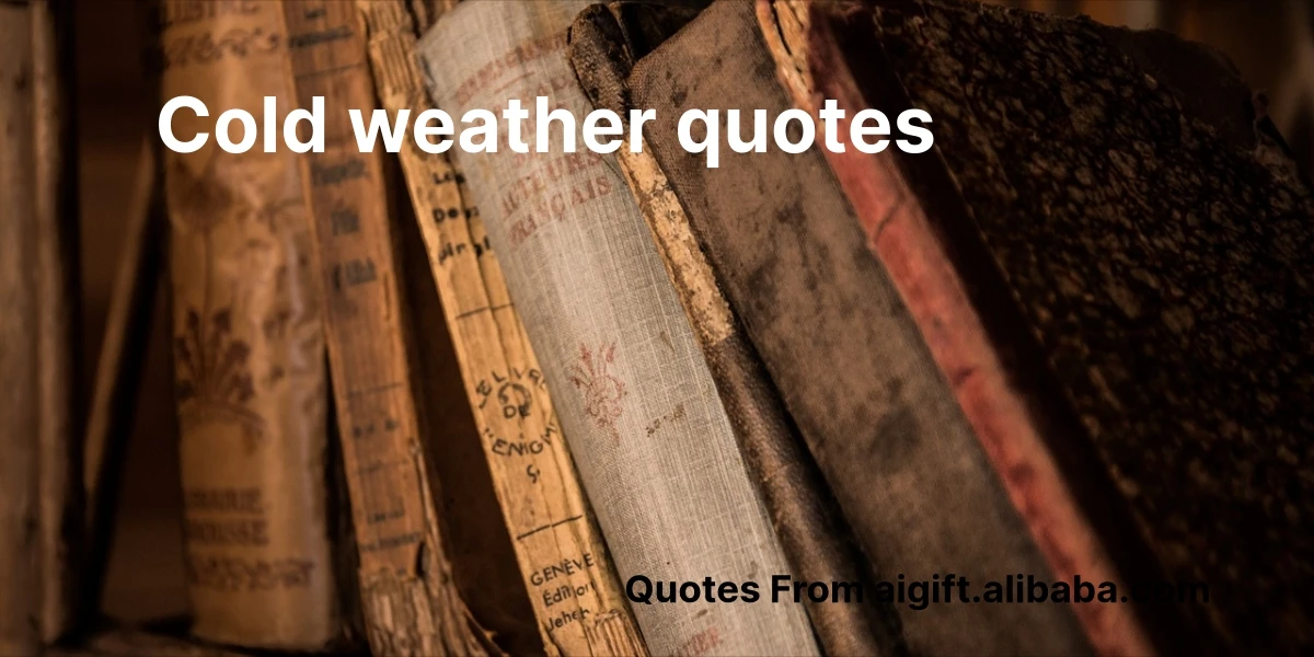 cold weather quotes