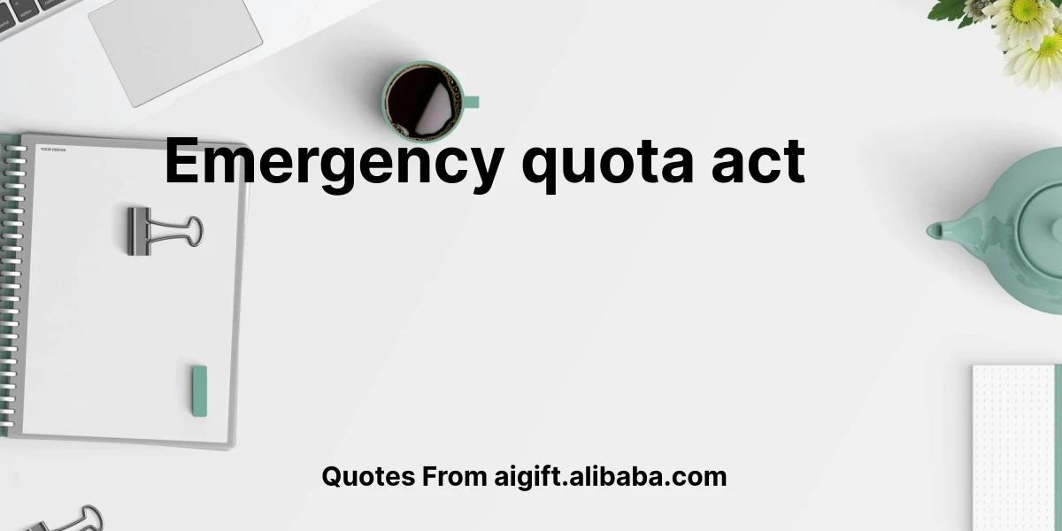 emergency quota act