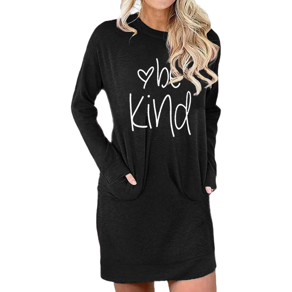 

Autumn and Winter Be Kind Letter Print Loose Mid-length Pocket Women Dress
