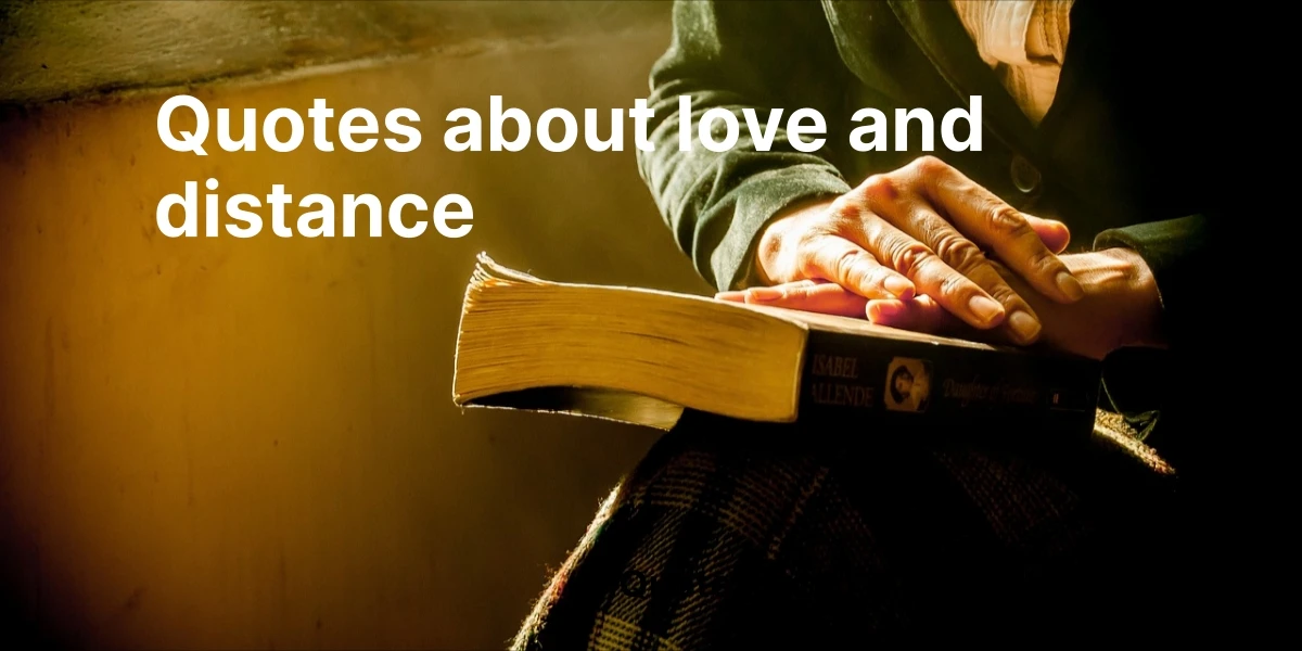 quotes about love and distance