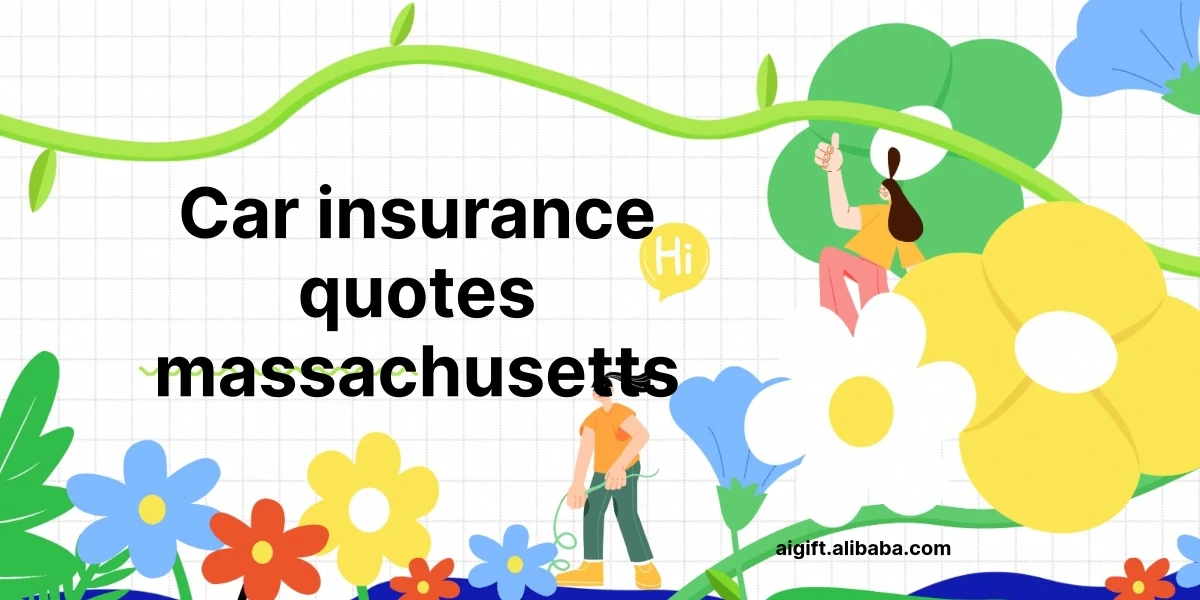 car insurance quotes massachusetts