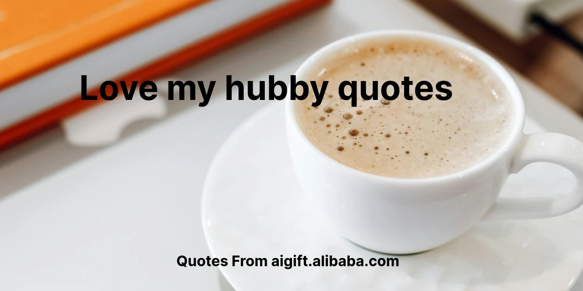 love my hubby quotes