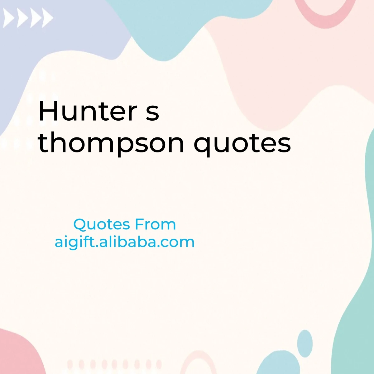 hunter s thompson quotes