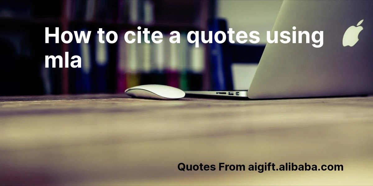how to cite a quotes using mla