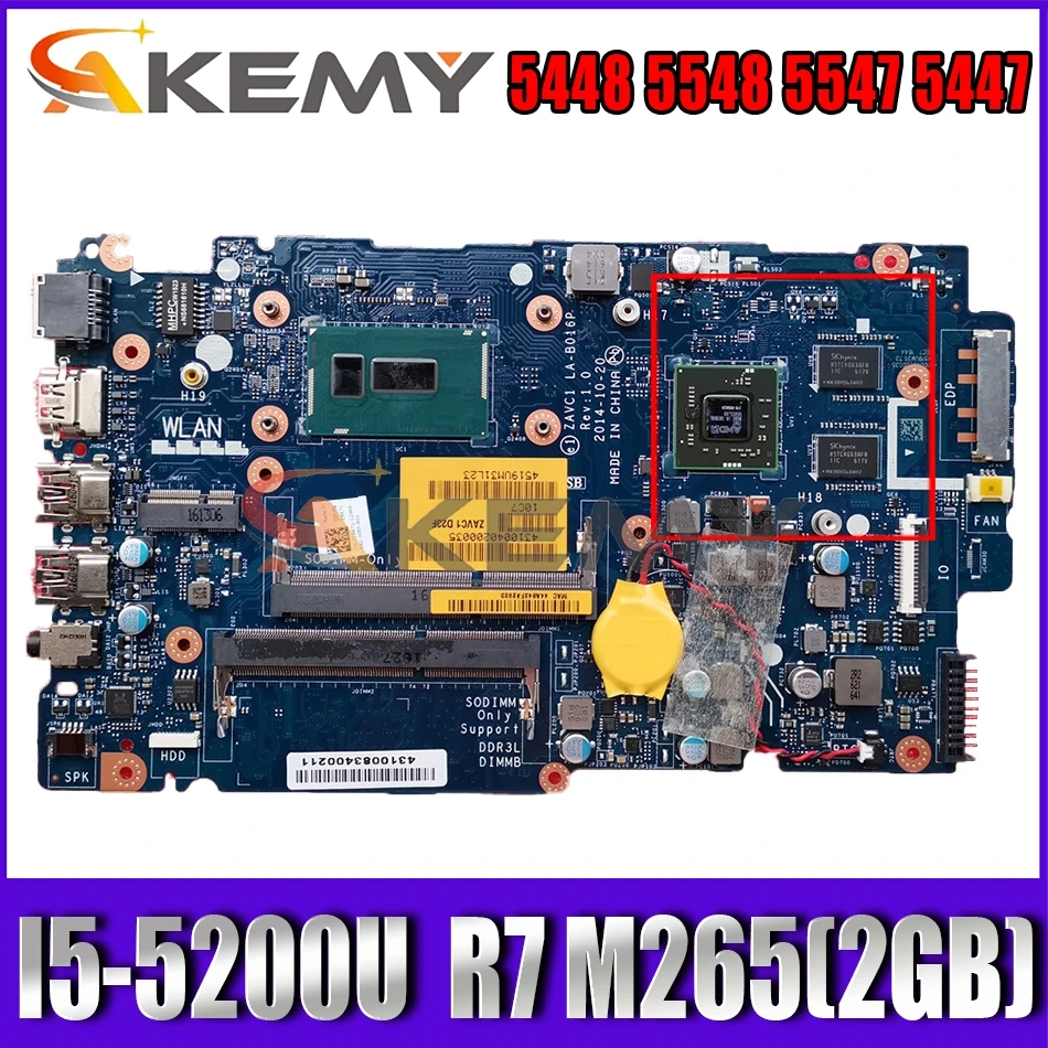 

Brand NEW I5-5200U FOR 5547 5447 5448 5548 Laptop Motherboard LA-B016P R7 M265(2GB) CN-028R71 28R71 Mainboard