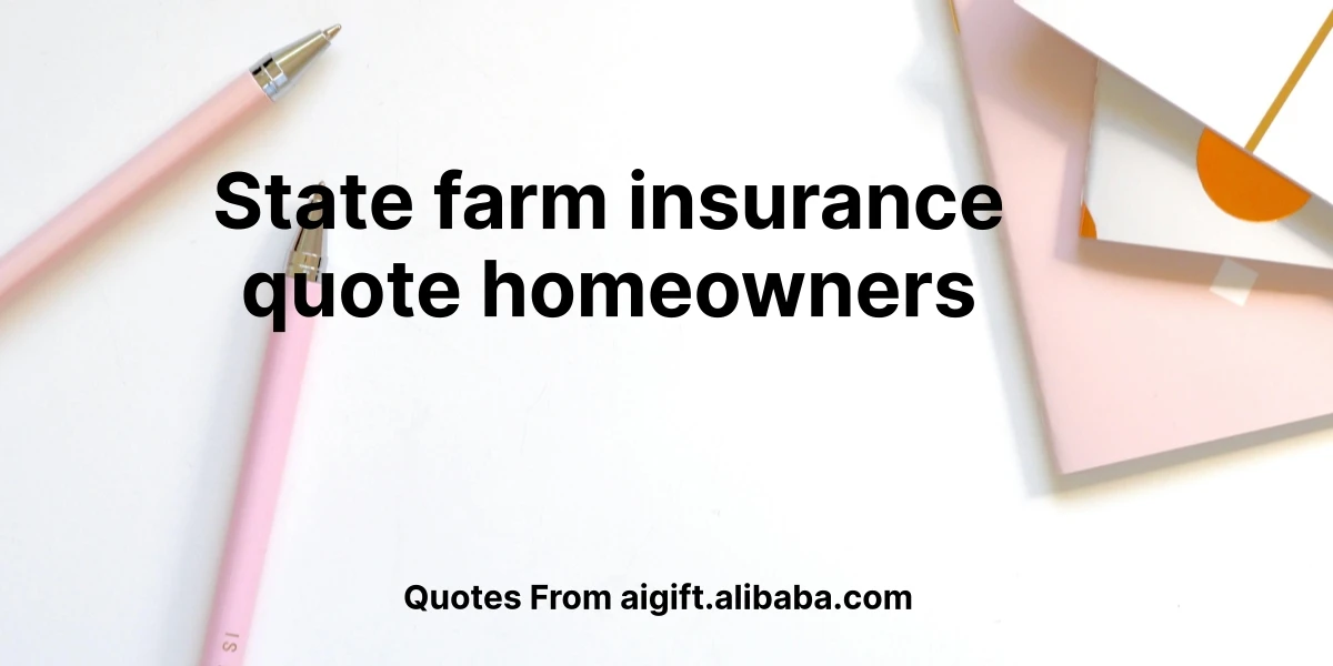 state farm insurance quote homeowners