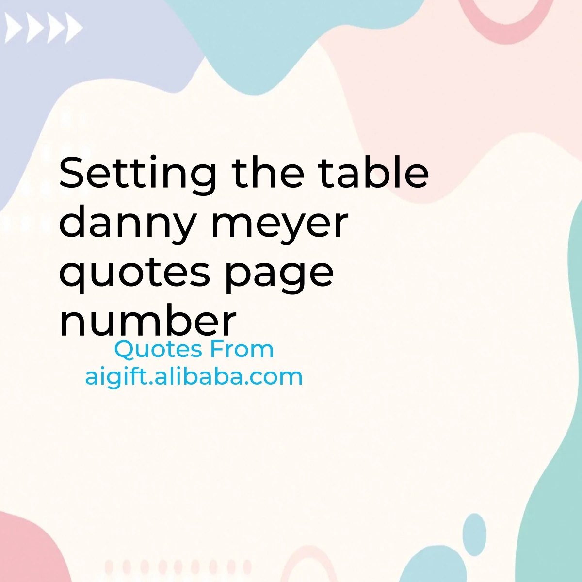 setting the table danny meyer quotes page number