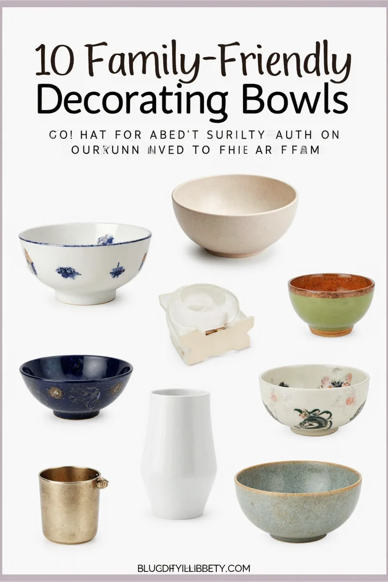 Decorating bowls in a kid-friendly home