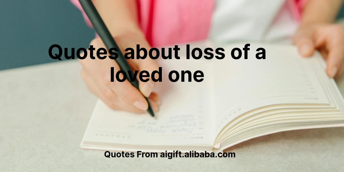 quotes about loss of a loved one