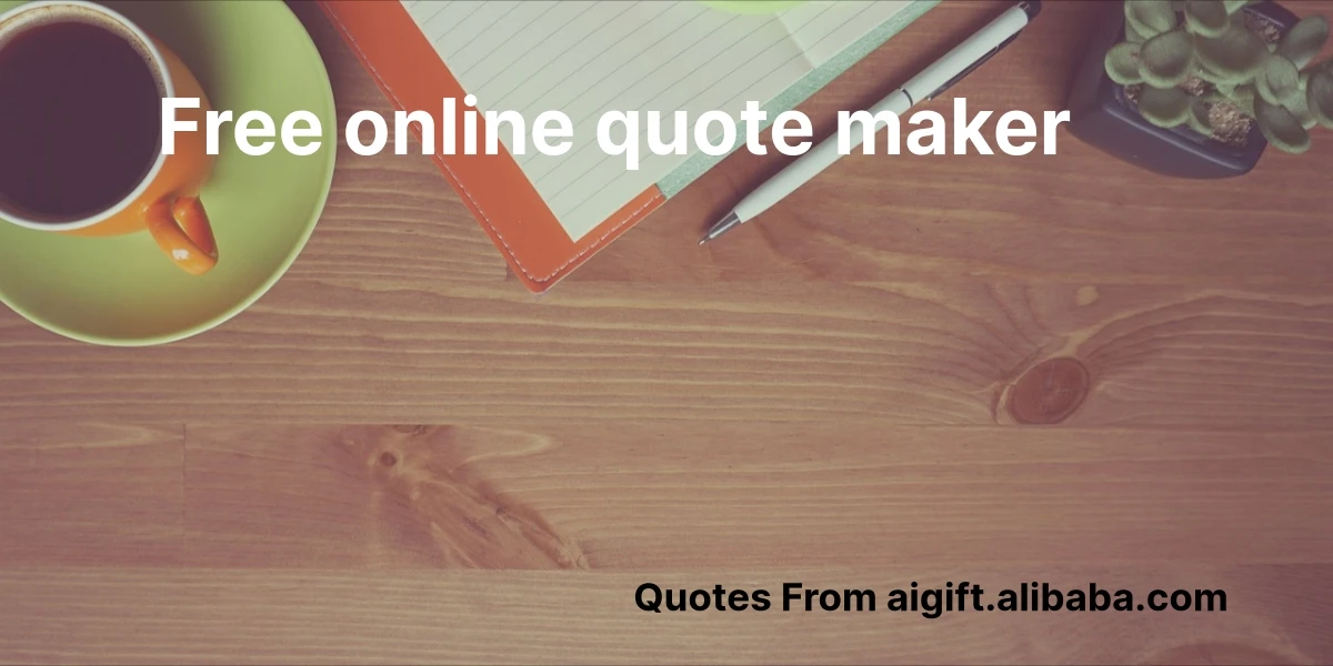 free online quote maker
