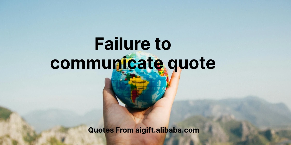 failure to communicate quote