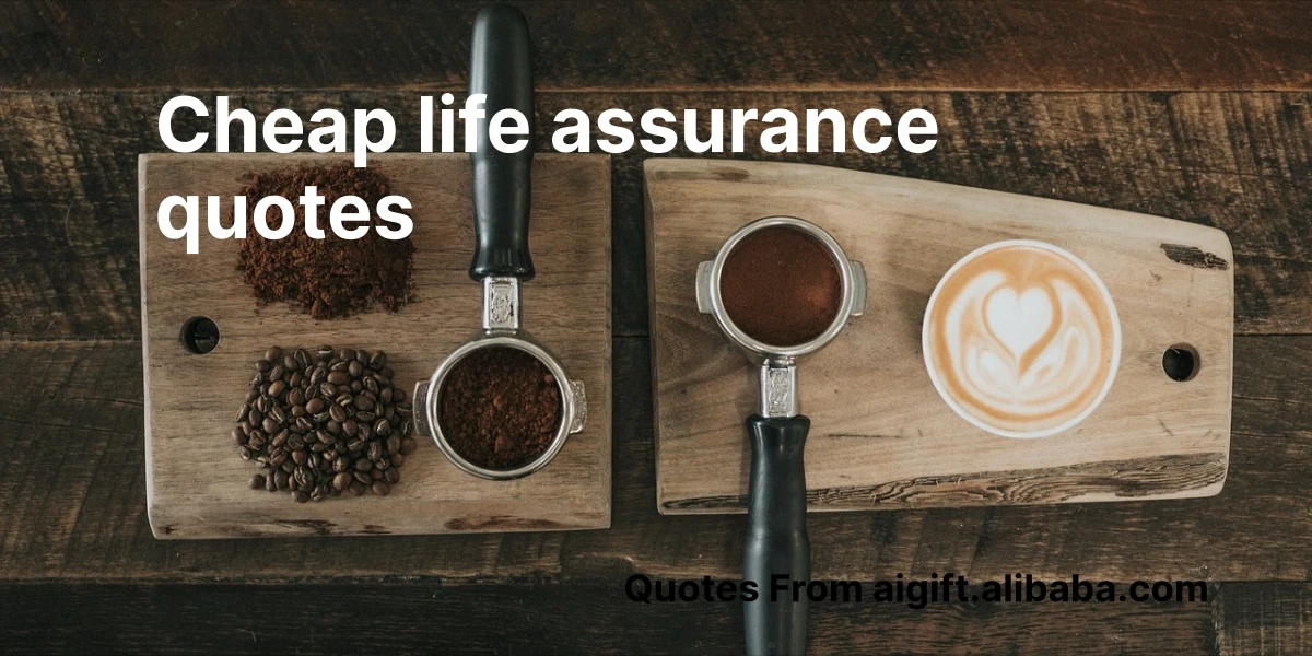 cheap life assurance quotes