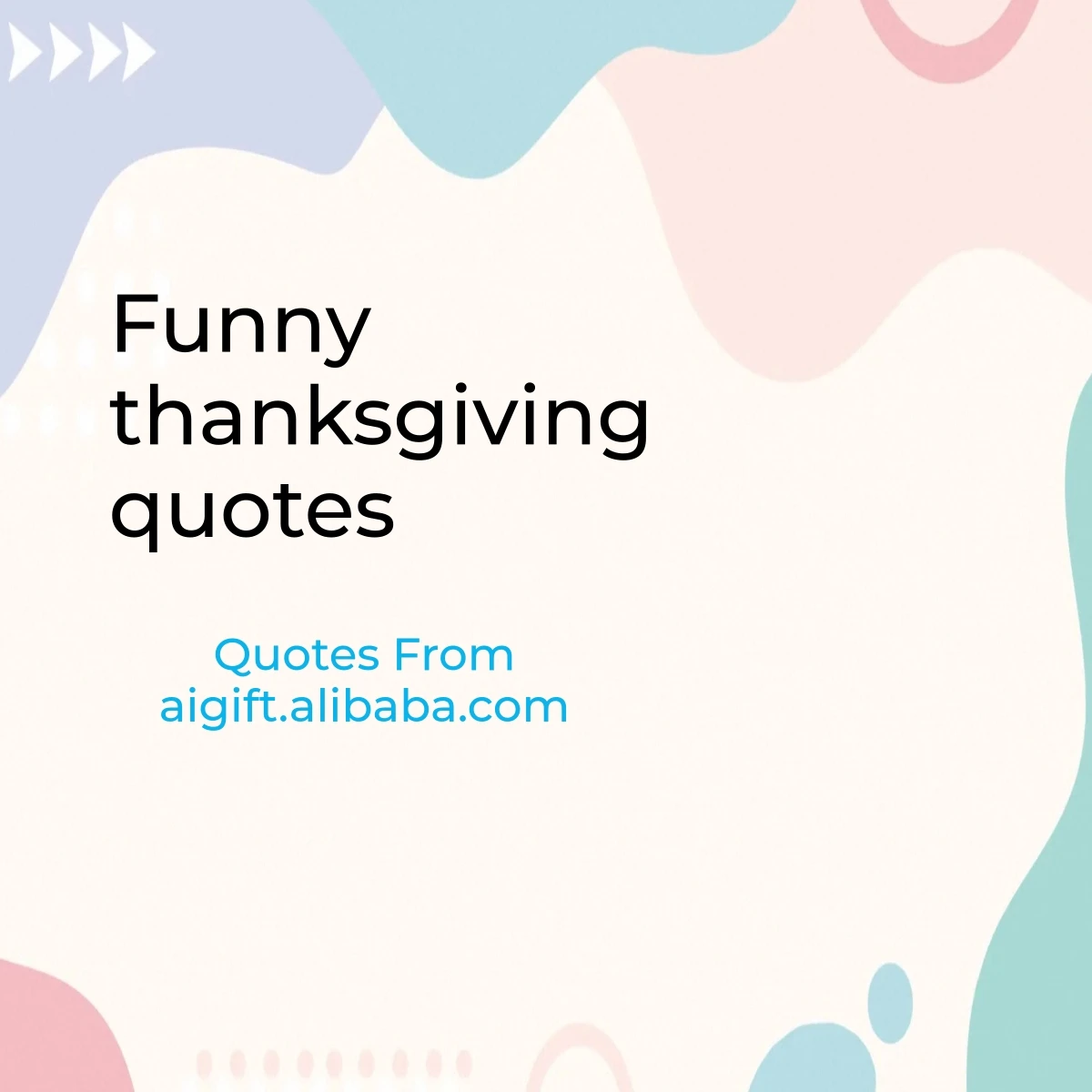 funny thanksgiving quotes