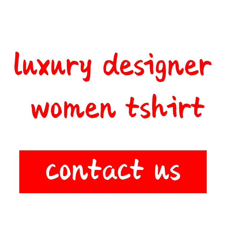 

2021 Women' s 100% Cotton Custom O Neck Short Sleeve Oversized Top Lady Tshirt Designer Tshirts Famous Brands Luxury For Women