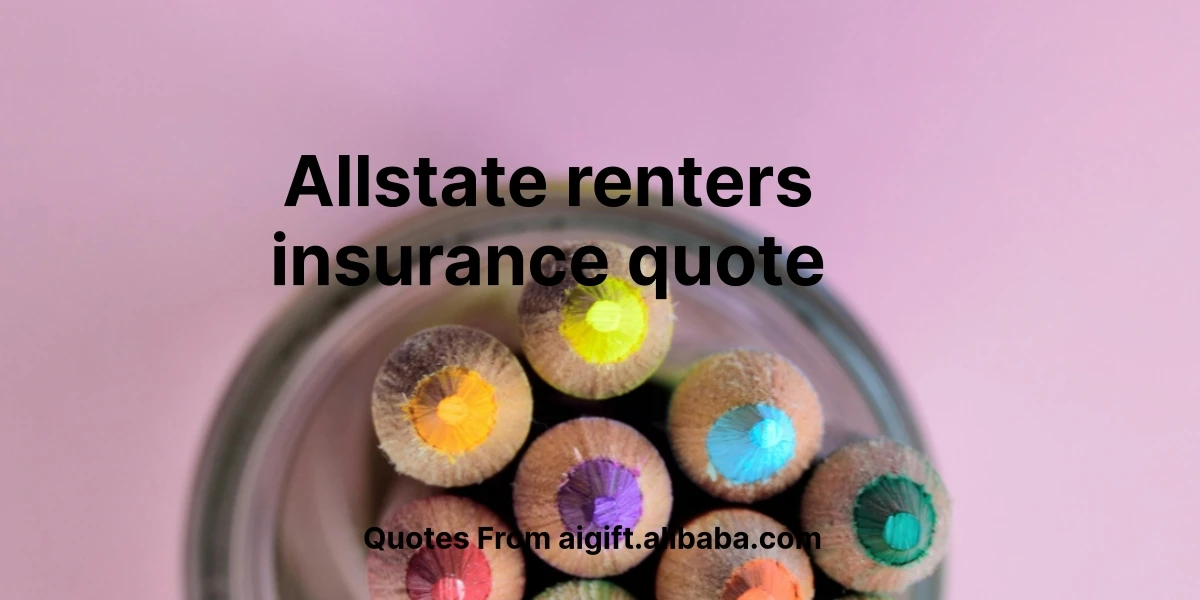 allstate renters insurance quote