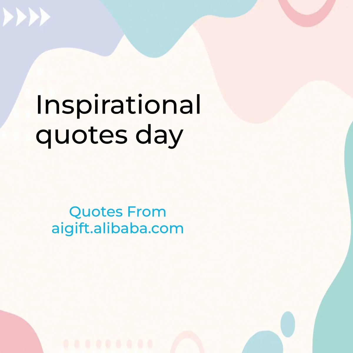 inspirational quotes day