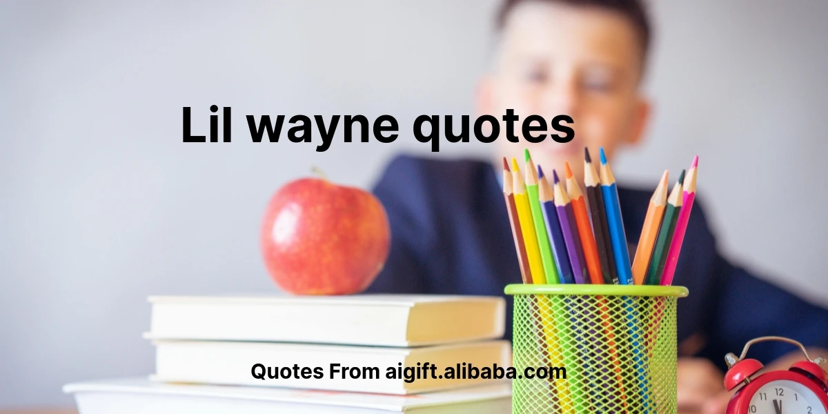 lil wayne quotes