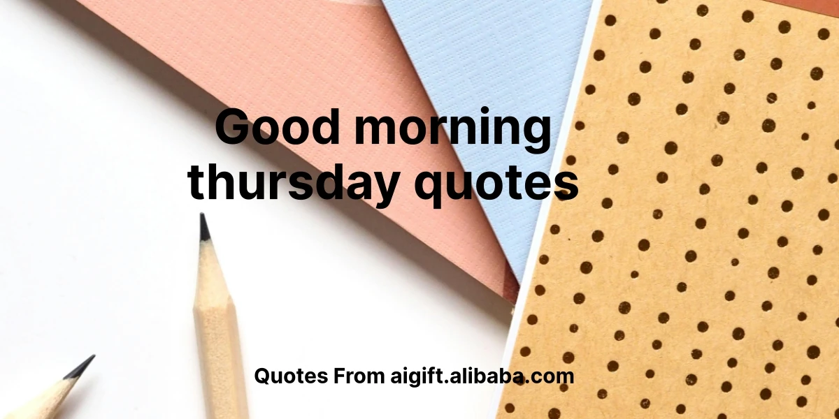 good morning thursday quotes