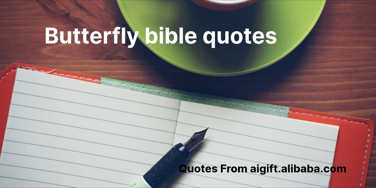 butterfly bible quotes