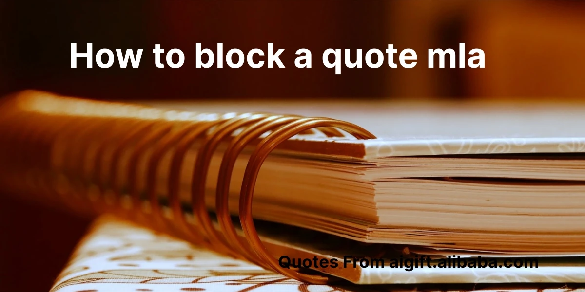 how to block a quote mla