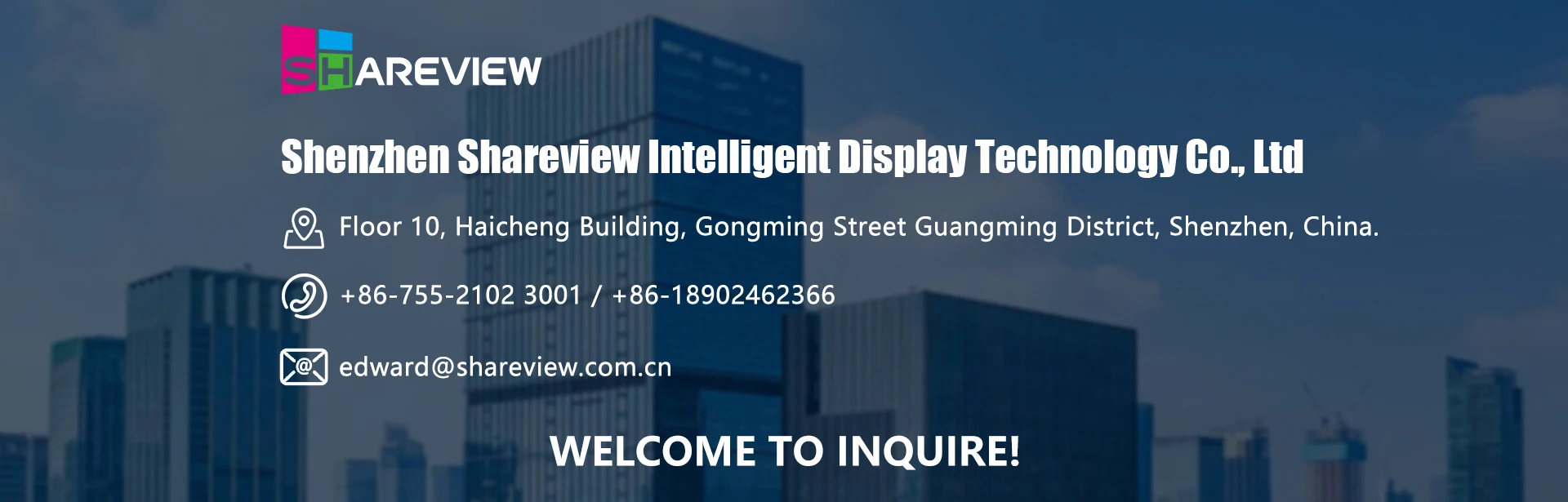 Company Overview Shenzhen Shareview Intelligent Display Technology Co Company Overview Shenzhen Shareview Intelligent Display Technology Co