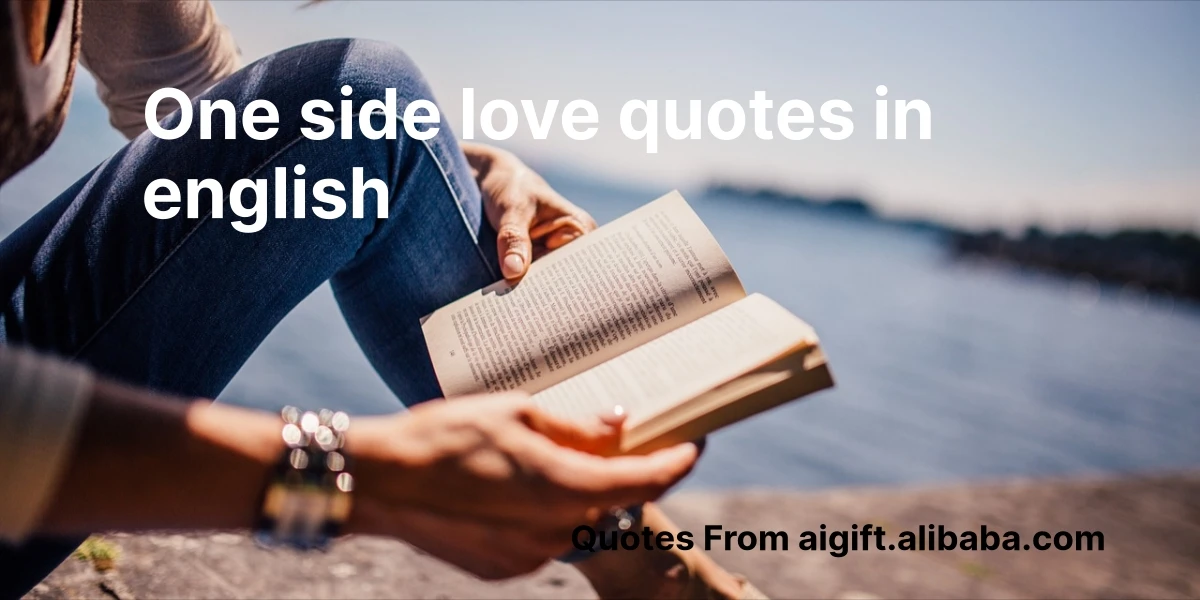 one side love quotes in english