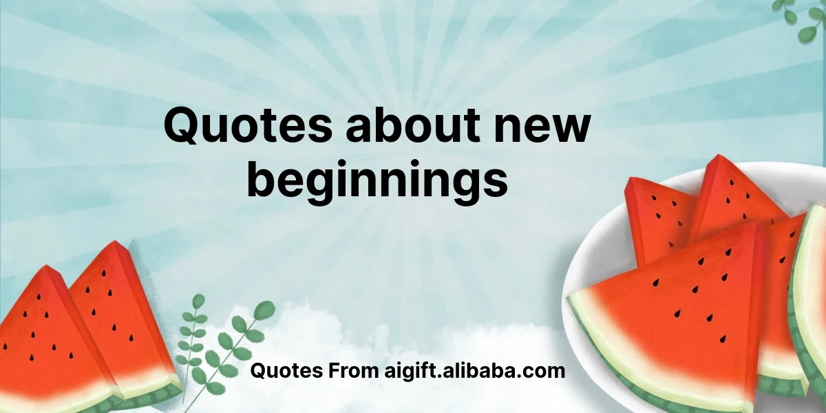 quotes about new beginnings