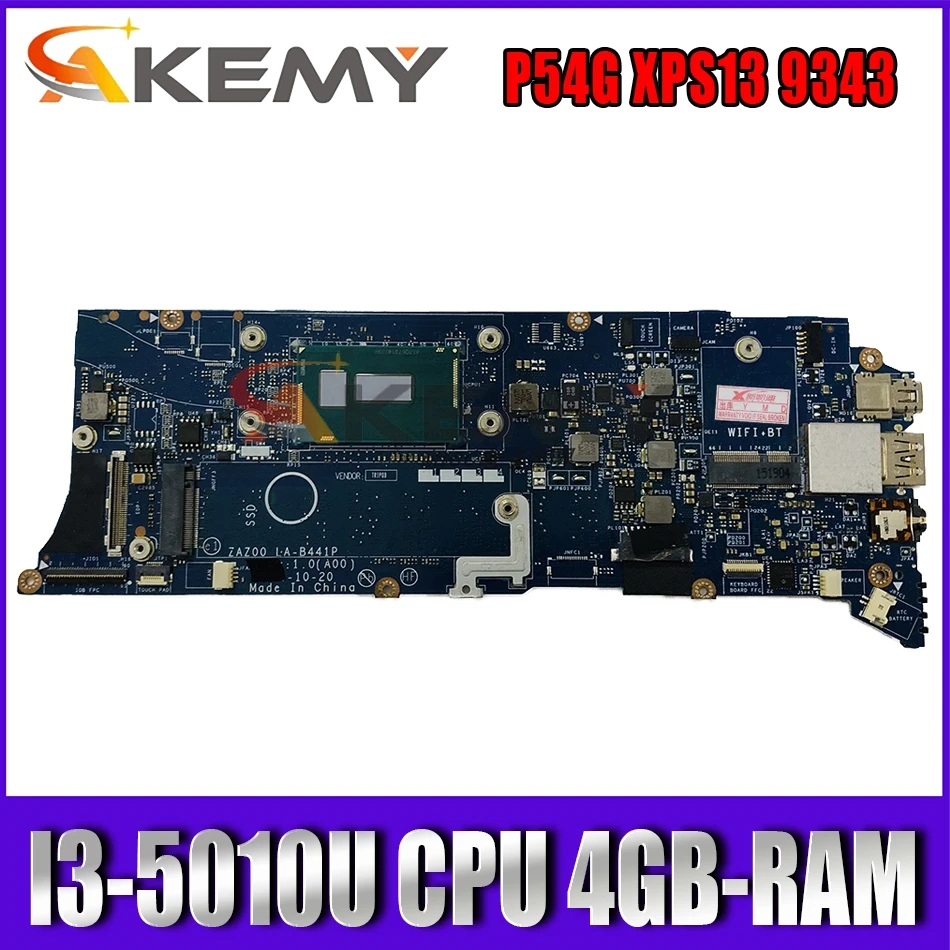 

ZAZ00 LA-B441P Mainboard For DELL P54G XPS13 9343 Laptop Motherboard CN-0K0JPD 0K0JPD W/ I3-5010U CPU 4GB-RAM 100% Fully Tested