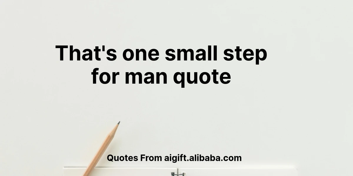 that's one small step for man quote