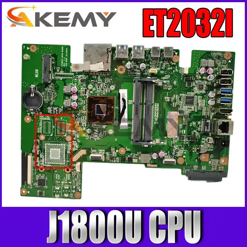 

New Akemy ET2032I Mainboard For ASUS ET2032I ET2032 All-in-one Motherboard 100% Test OK With J1800U CPU