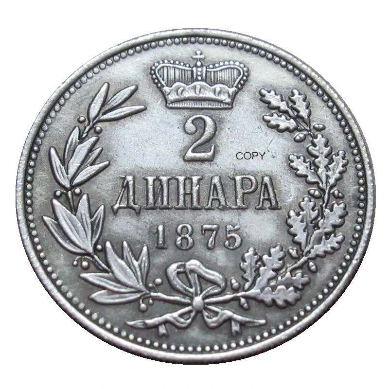 

Reproduction 1875 Serbia 2 Dinar - Milan Obrenovic IV Silver Plated Coin