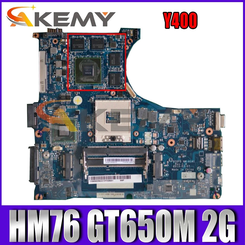 

Akemy For Y400 Laptop Motherboard QIQY5 NM-A141 Motherboard PGA989 HM76 GPU GT650M 2G 100% Test Work