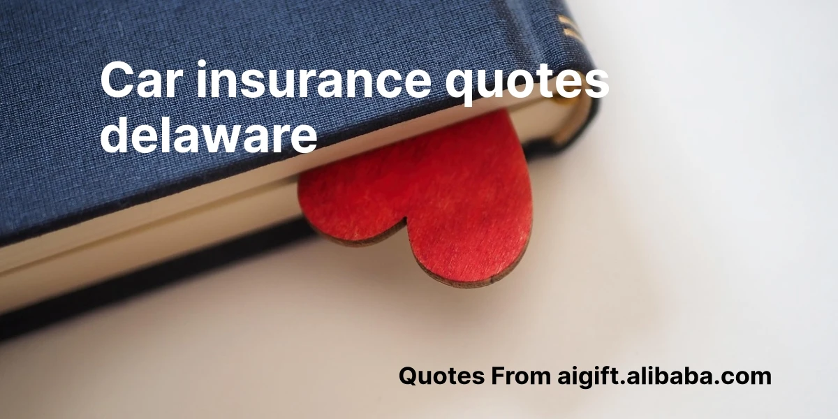 car insurance quotes delaware